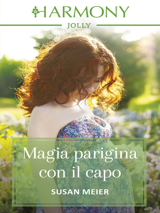 Title details for Magia parigina con il capo by Susan Meier - Available